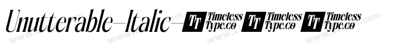 Unutterable-Italic字体转换