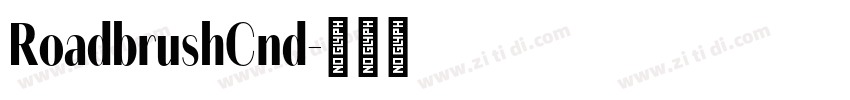 RoadbrushCnd字体转换