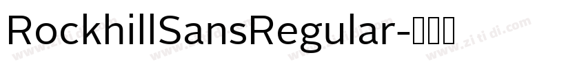 RockhillSansRegular字体转换