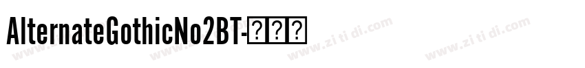 AlternateGothicNo2BT字体转换