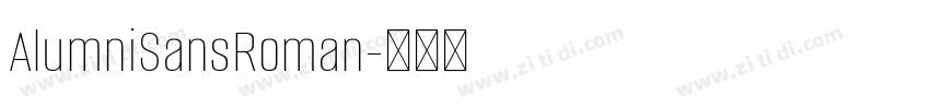AlumniSansRoman字体转换