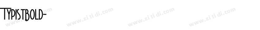 TypistBold字体转换
