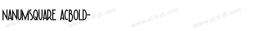 nanumsquare_acBold字体转换