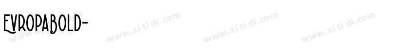 EvropaBold字体转换