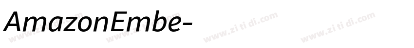 AmazonEmbe字体转换