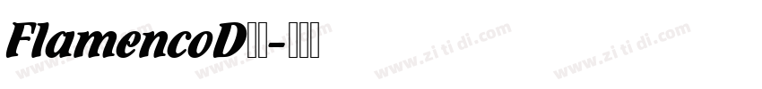 FlamencoD字体字体转换
