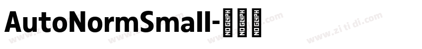 AutoNormSmall字体转换