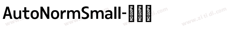AutoNormSmall字体转换