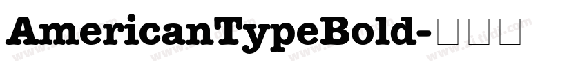 AmericanTypeBold字体转换