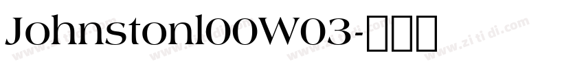 Johnstonl00W03字体转换
