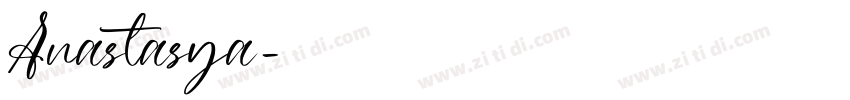 Anastasya字体转换