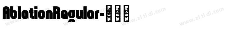 AblationRegular字体转换