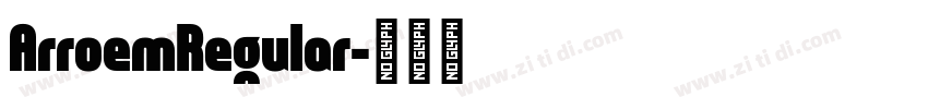 ArroemRegular字体转换