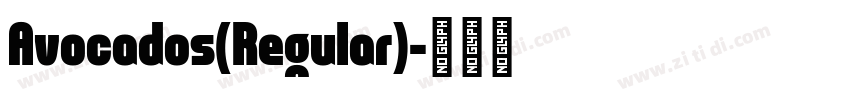 Avocados(Regular)字体转换