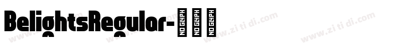 BelightsRegular字体转换