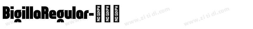 BigillaRegular字体转换