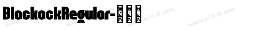 BlackackRegular字体转换