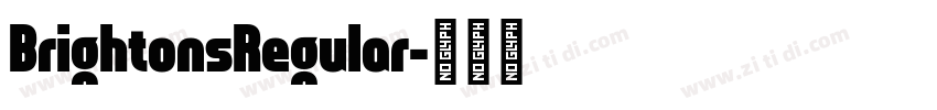 BrightonsRegular字体转换
