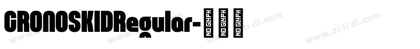 CRONOSKIDRegular字体转换