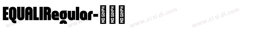 EQUALIRegular字体转换