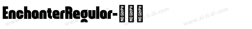 EnchanterRegular字体转换