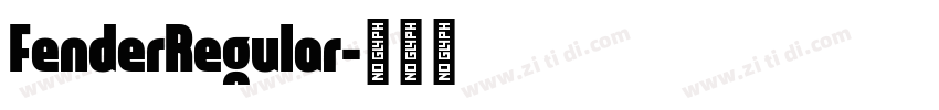 FenderRegular字体转换