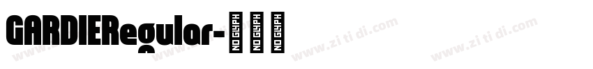 GARDIERegular字体转换