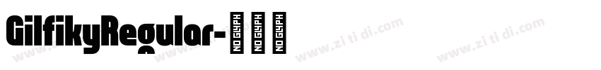 GilfikyRegular字体转换