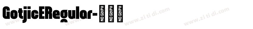 GotjicERegular字体转换