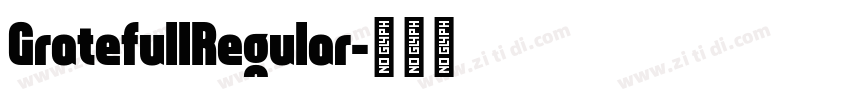 GratefullRegular字体转换