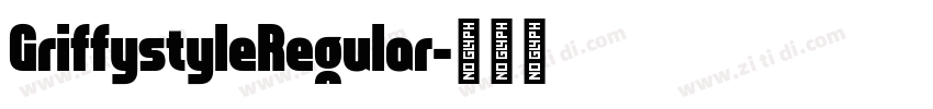 GriffystyleRegular字体转换