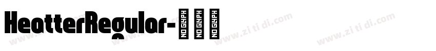 HeatterRegular字体转换
