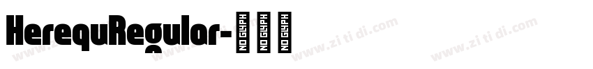 HerequRegular字体转换