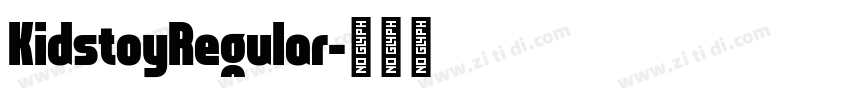 KidstoyRegular字体转换