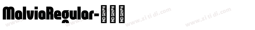MalviaRegular字体转换