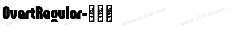 OvertRegular字体转换