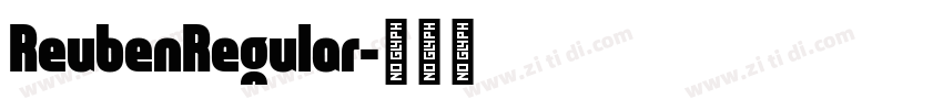 ReubenRegular字体转换