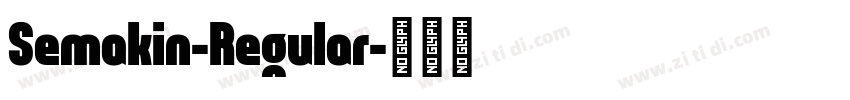 Semakin-Regular字体转换