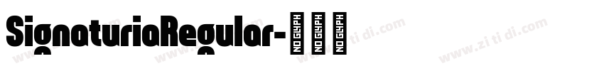 SignaturiaRegular字体转换