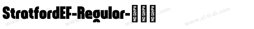 StratfordEF-Regular字体转换
