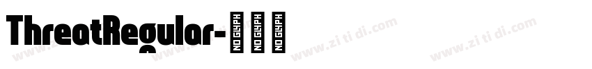 ThreatRegular字体转换