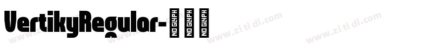 VertikyRegular字体转换