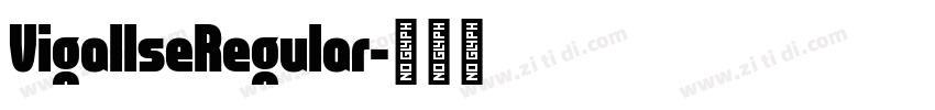 VigallseRegular字体转换