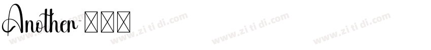 Another字体转换