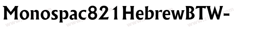 Monospac821HebrewBTW字体转换
