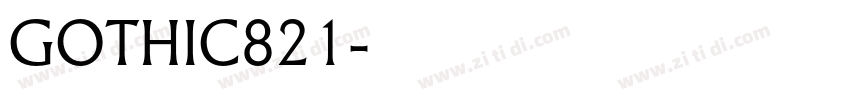 GOTHIC821字体转换