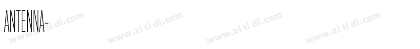 ANTENNA字体转换