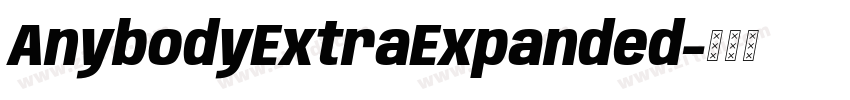 AnybodyExtraExpanded字体转换