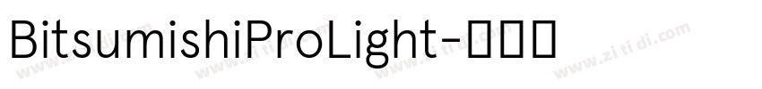 BitsumishiProLight字体转换