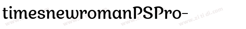 timesnewromanPSPro字体转换